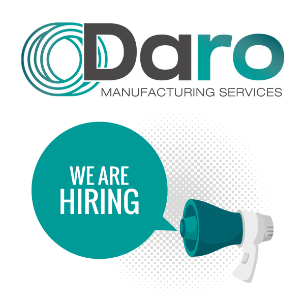 Daro Manufacturing Services - We are hiring